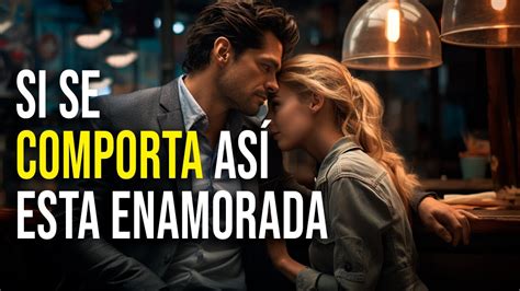 20 Cosas que Hace una Mujer Enamorada